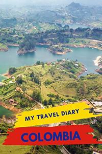 My Travel Diary COLOMBIA