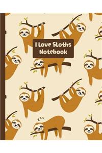 I Love Sloths Notebook