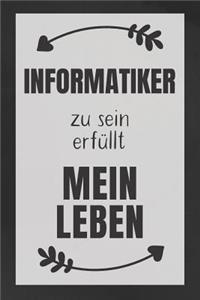 Informatiker zu sein