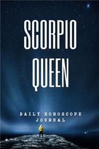 Scorpio Queen Daily Horoscope Journal