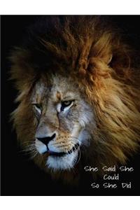 She Said She Could So She Did