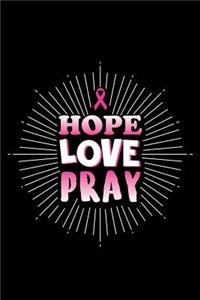Hope Love Pray
