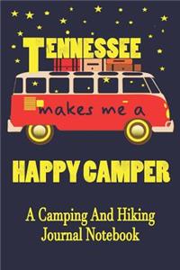 Tennessee Makes Me A Happy Camper