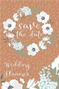 Save The Date Wedding Planner