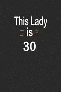 This lady is 30
