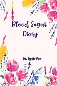 Blood Sugar Diary: Food Diary and Glucose Monitoring for Diabetics, Blood Sugar and Meal Tracker Weekly in 53 Weeks (Blood Sugar Journal)