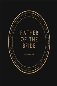 Father of the Bride notebook