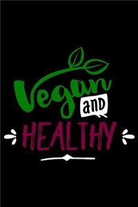 Vegan and Healthy