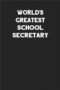 World's Greatest School Secretary