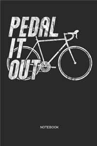 Pedal It Out Notebook