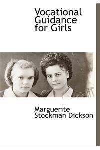 Vocational Guidance for Girls
