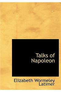 Talks of Napoleon