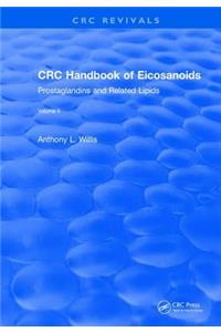 Revival: CRC Handbook of Eicosanoids, Volume II (1989)