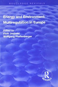 Energy and Environment: Multiregulation in Europe