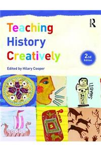 Teaching History Creatively