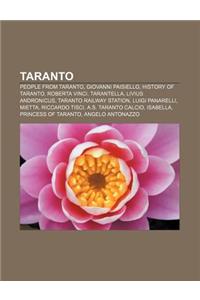 Taranto: People from Taranto, Giovanni Paisiello, History of Taranto, Roberta Vinci, Tarantella, Livius Andronicus, Taranto Rai