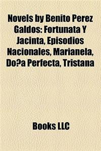 Novels by Benito Perez Galdos (Study Guide)