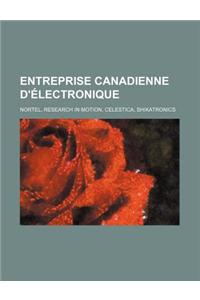 Entreprise Canadienne D'Electronique
