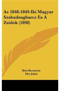 AZ 1848-1849-Iki Magyar Szabadsagharcz Es a Zsidok (1898)