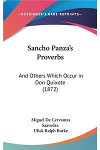 Sancho Panza's Proverbs: And Others Which Occur in Don Quixote (1872)