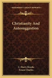 Christianity And Autosuggestion