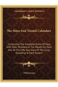 Maya And Tzental Calendars