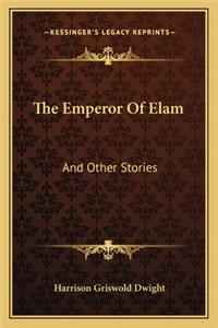 Emperor Of Elam