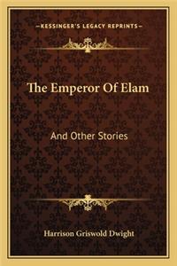 Emperor Of Elam