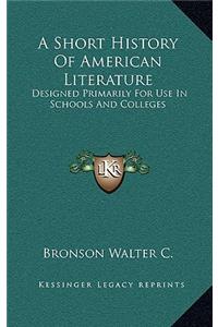 A Short History Of American Literature