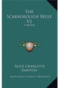 The Scarborough Belle V2