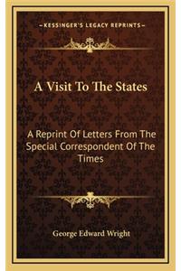 A Visit to the States