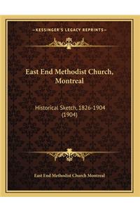 East End Methodist Church, Montreal