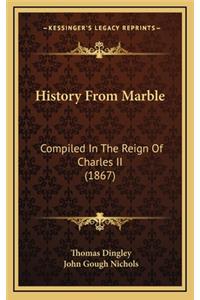 History From Marble