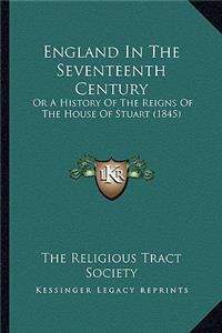 England In The Seventeenth Century