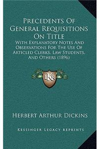 Precedents Of General Requisitions On Title