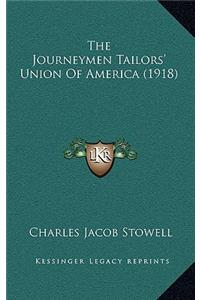 The Journeymen Tailors' Union of America (1918)