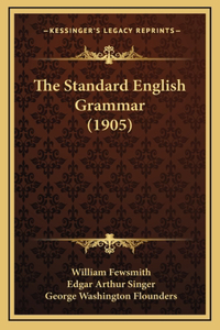 The Standard English Grammar (1905)