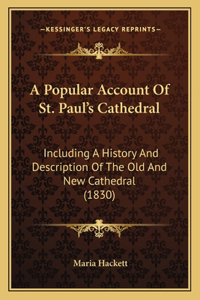 Popular Account Of St. Paul's Cathedral