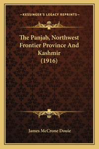 Panjab, Northwest Frontier Province And Kashmir (1916)