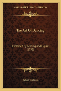 The Art Of Dancing