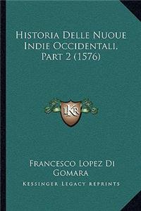 Historia Delle Nuoue Indie Occidentali, Part 2 (1576)