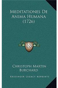 Meditationes De Anima Humana (1726)