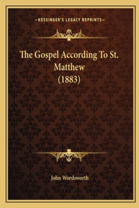 Gospel According To St. Matthew (1883)