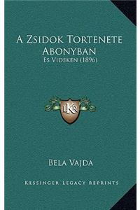 A Zsidok Tortenete Abonyban