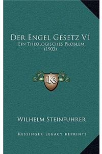 Der Engel Gesetz V1: Ein Theologisches Problem (1903)