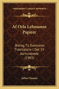 AF Orla Lehmanns Papirer