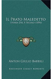 Prato Maledetto