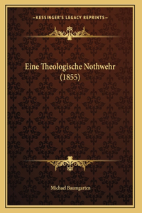 Eine Theologische Nothwehr (1855)