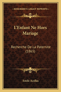 L'Enfant Ne Hors Mariage