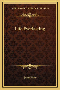 Life Everlasting